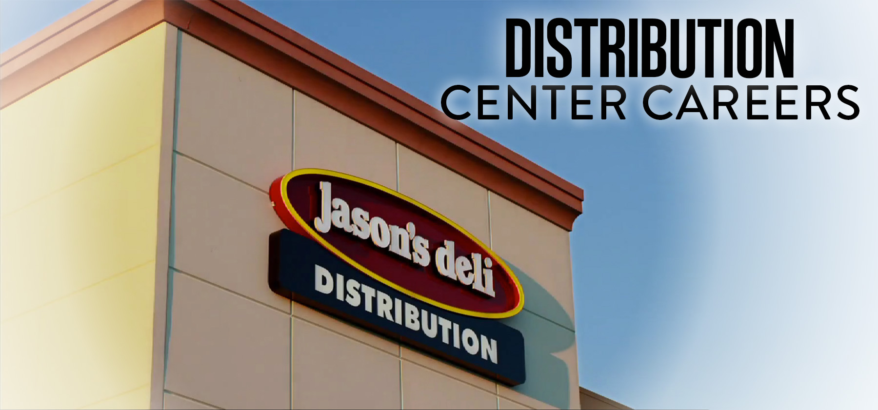 Jason&rsquo;s Deli Distribution Careers